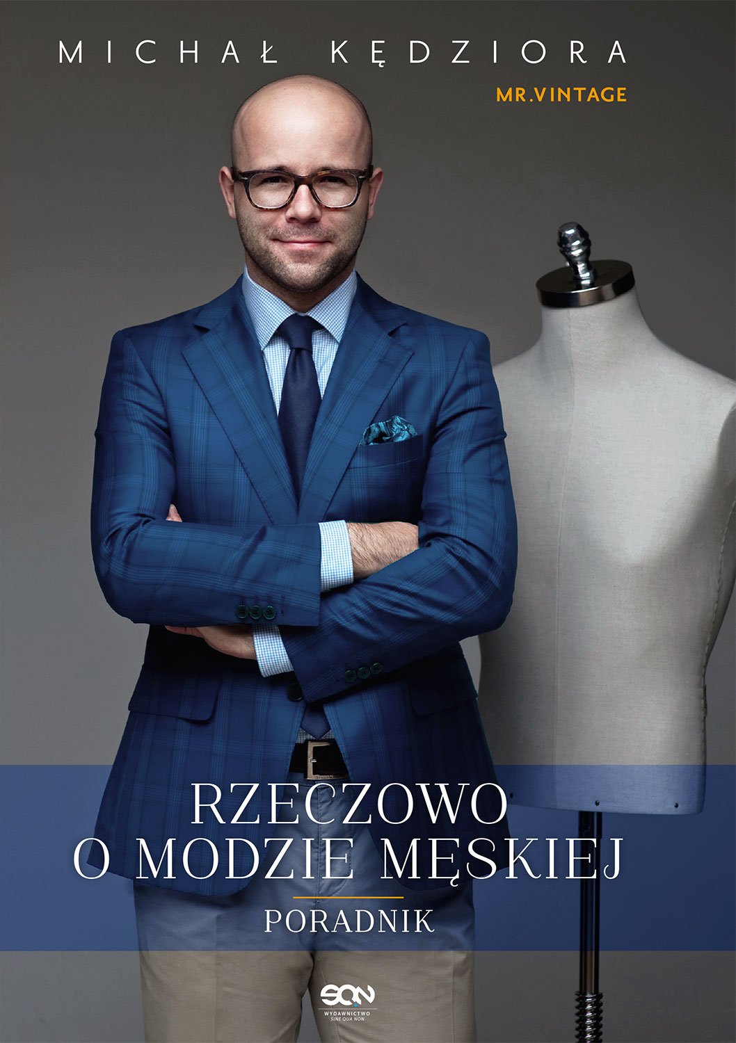 Rzeczowo o modzie meskiej: Poradnik Social Sciences