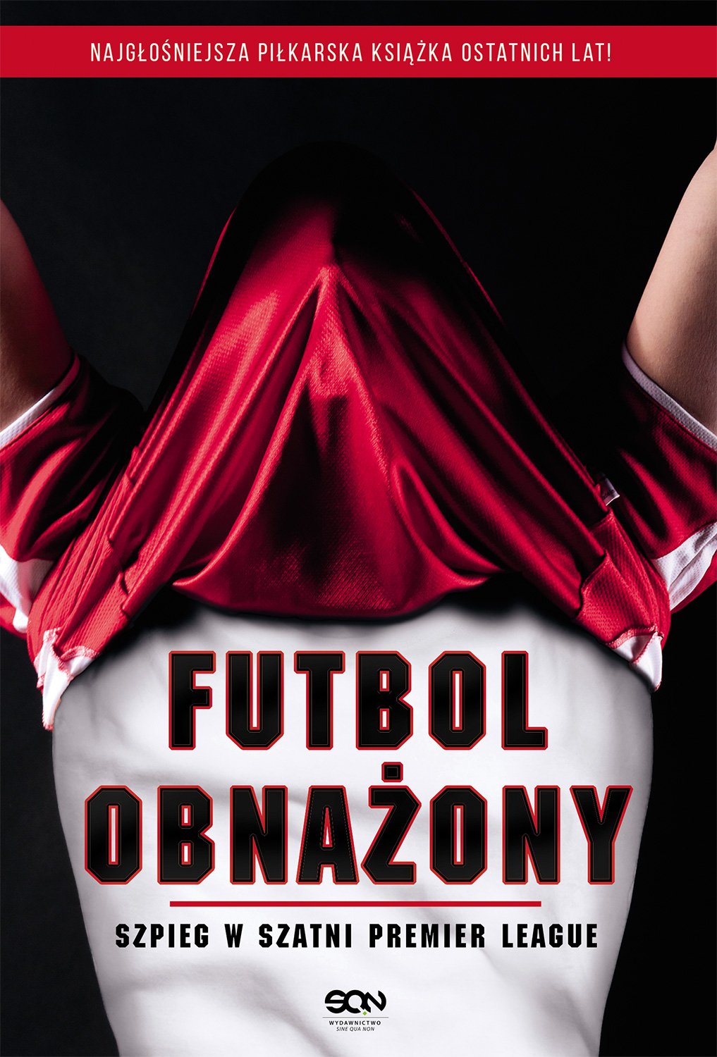 Futbol obnażony: Szpieg w szatni Premier League book