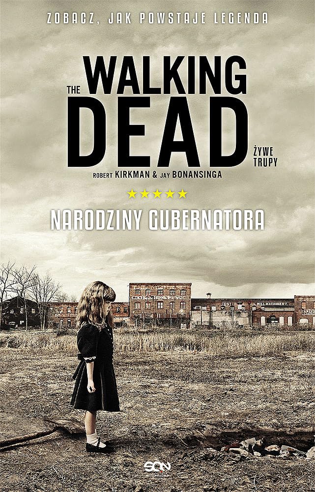 The Walking Dead 1 Żywe Trupy Narodziny Gubernatora Books