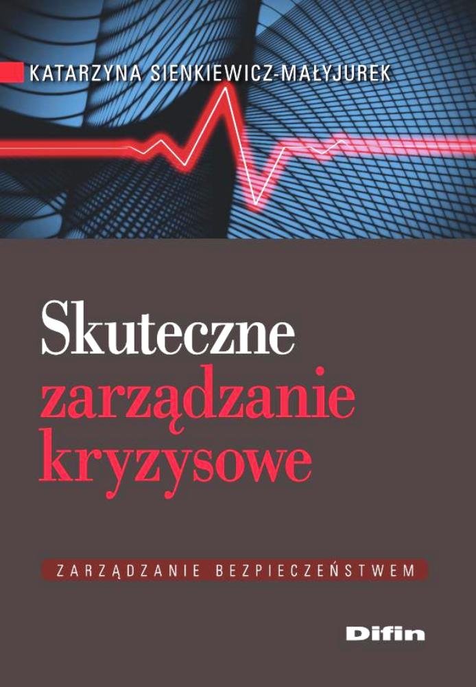 Skuteczne zarządzanie kryzysowe Books
