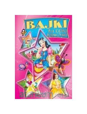 Bajki dla kaĹzdej dziewczynki Books