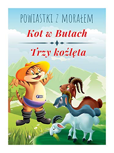 Kot w butach. Trzy koĹşlÄta. Powiastki z moraĹem book