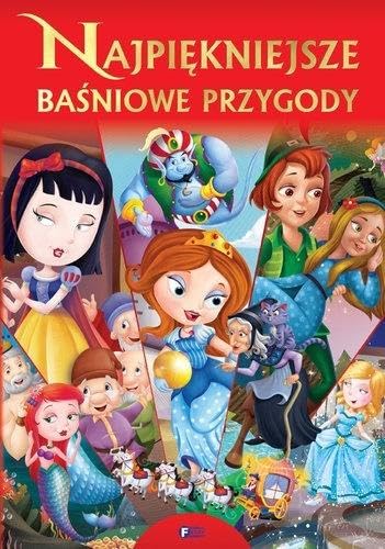 NajpiÄkniejsze baĹniowe przygody book