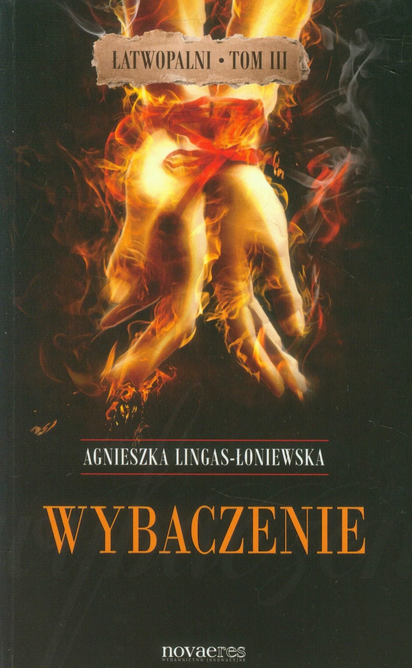 Wybaczenie Latwopalni Tom 3 Contemporary literature