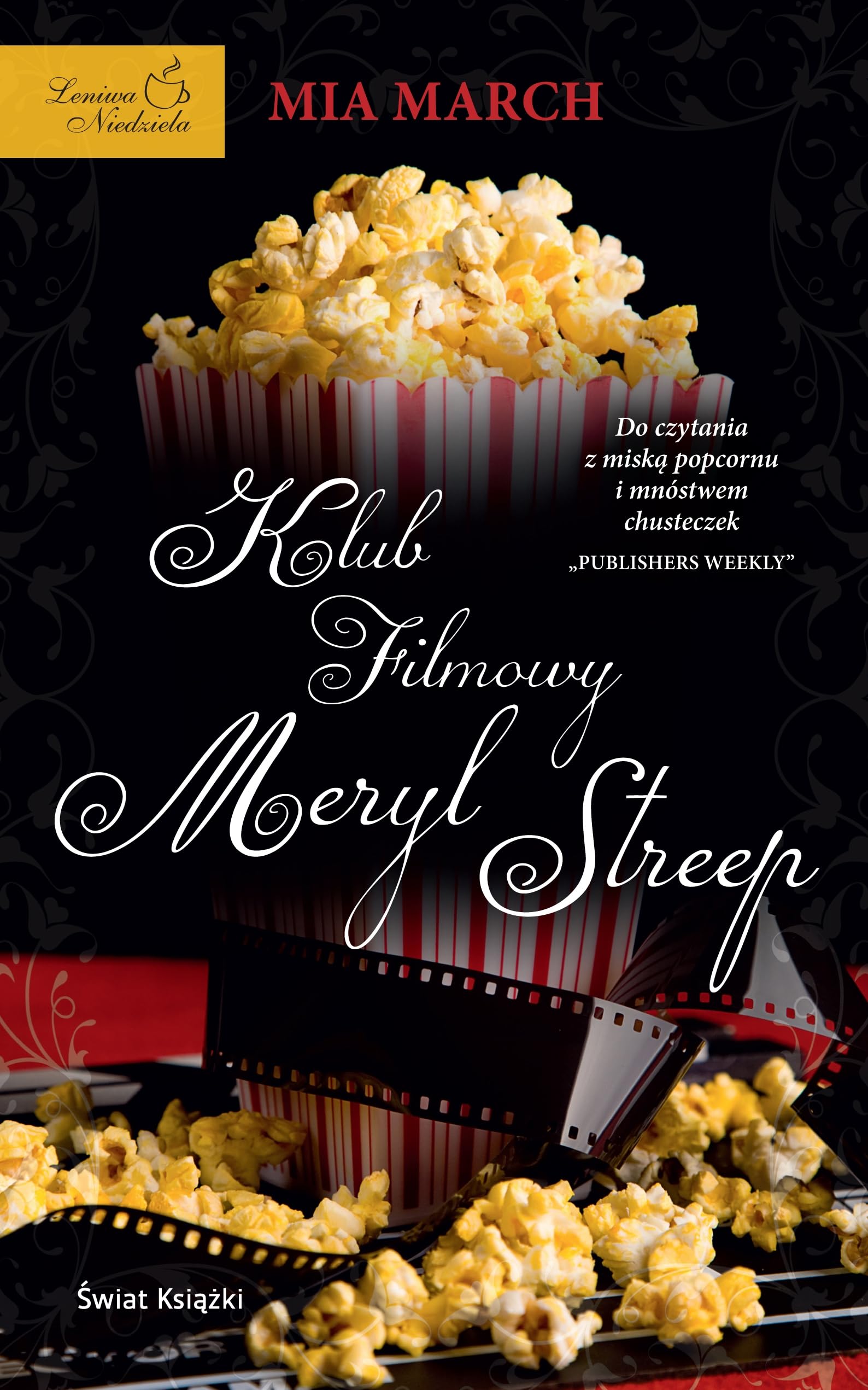 Klub filmowy Meryl Streep Contemporary literature