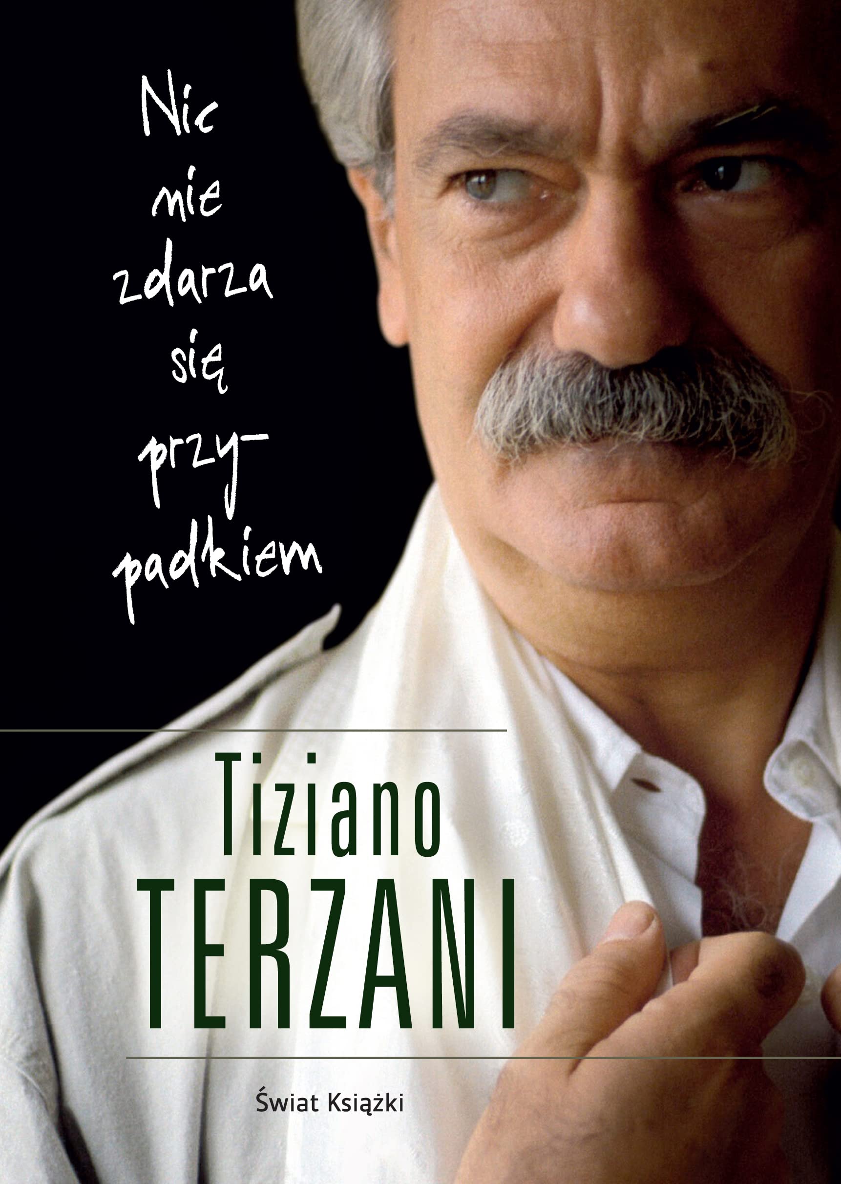 Nic nie zdarza sie przypadkiem Books