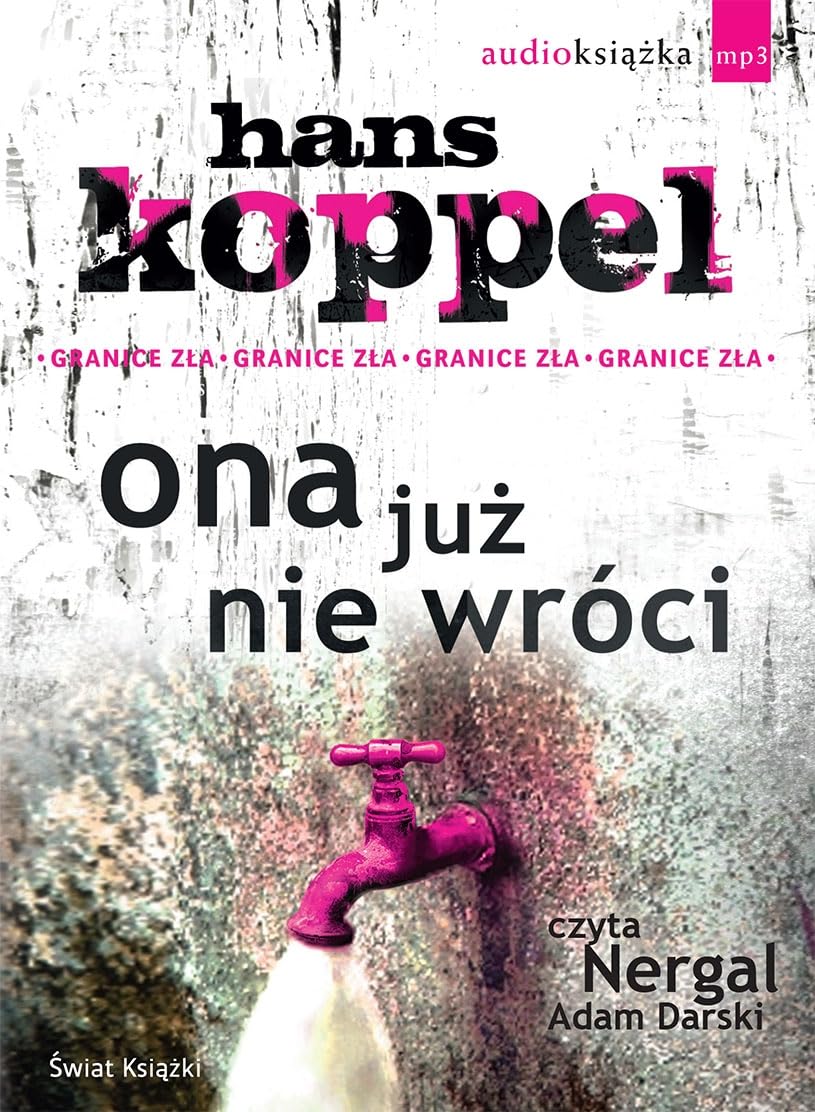 Ona juz nie wroci (GRANICE ZŁA) Contemporary literature