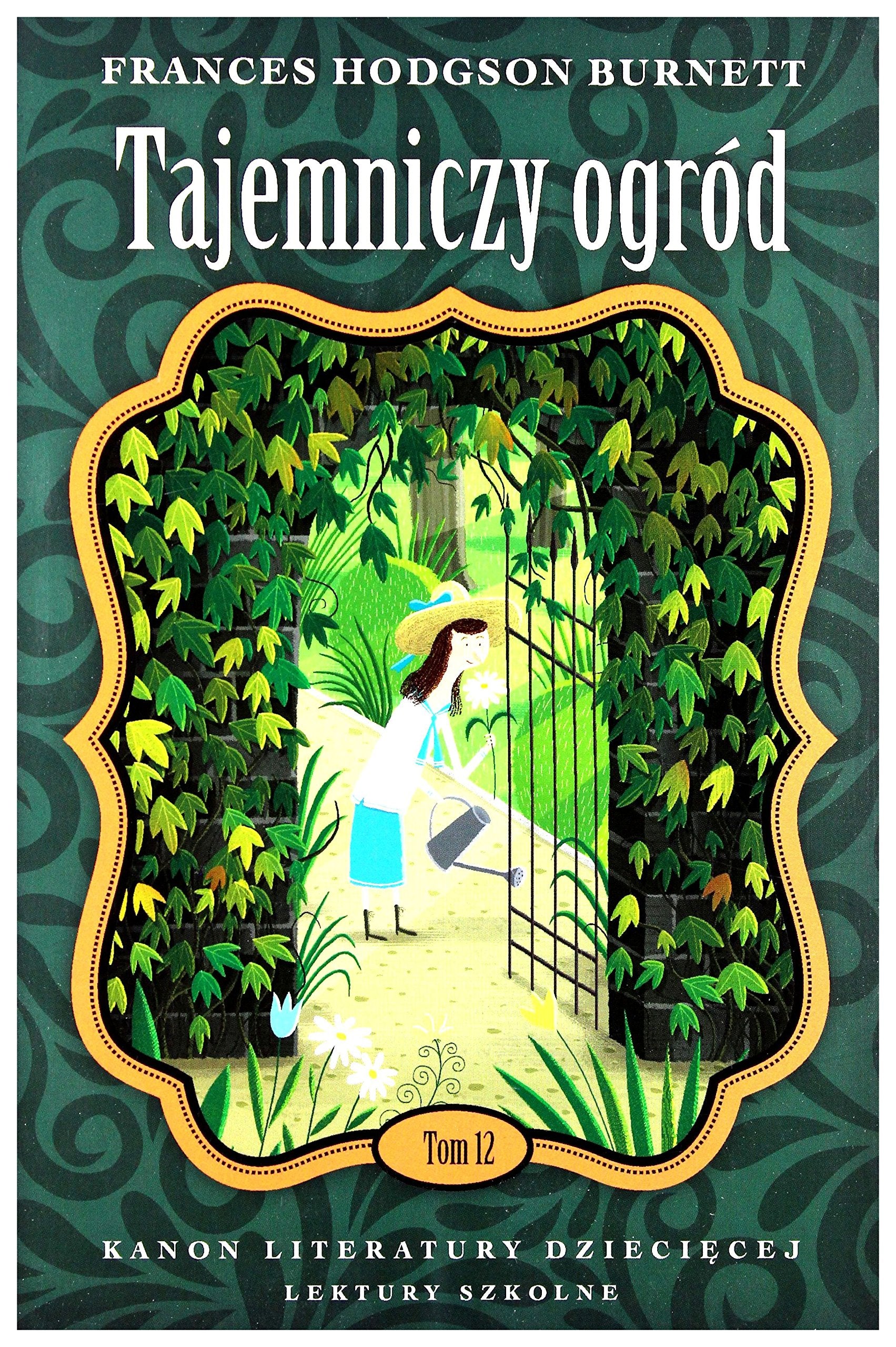 Tajemniczy ogrĂld - Frances Hodgson Burnett Books