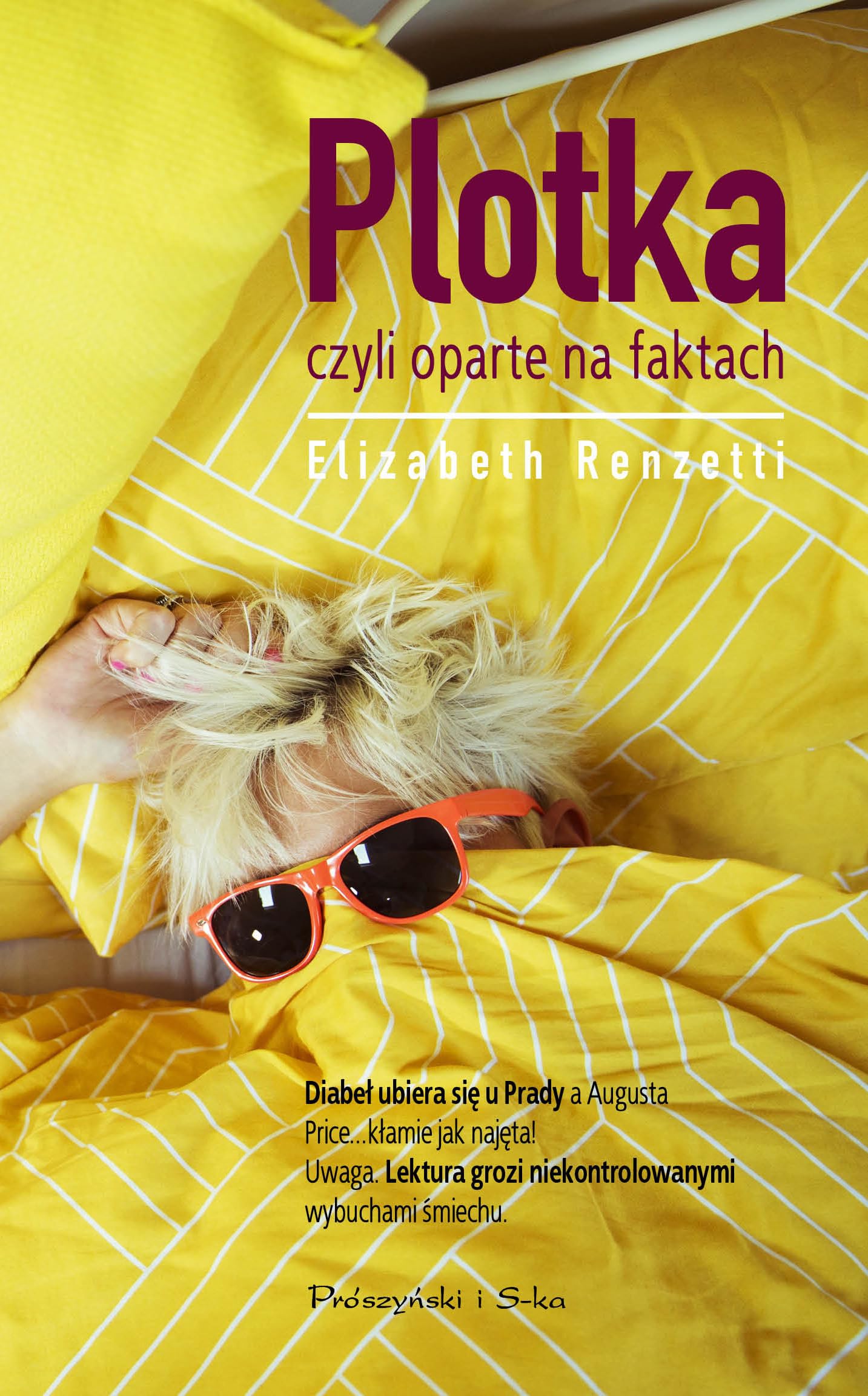 Plotka czyli oparte na faktach Contemporary literature