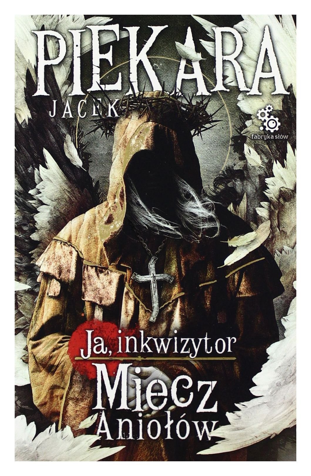 Ja, Inkwizytor Miecz Aniolow Contemporary literature