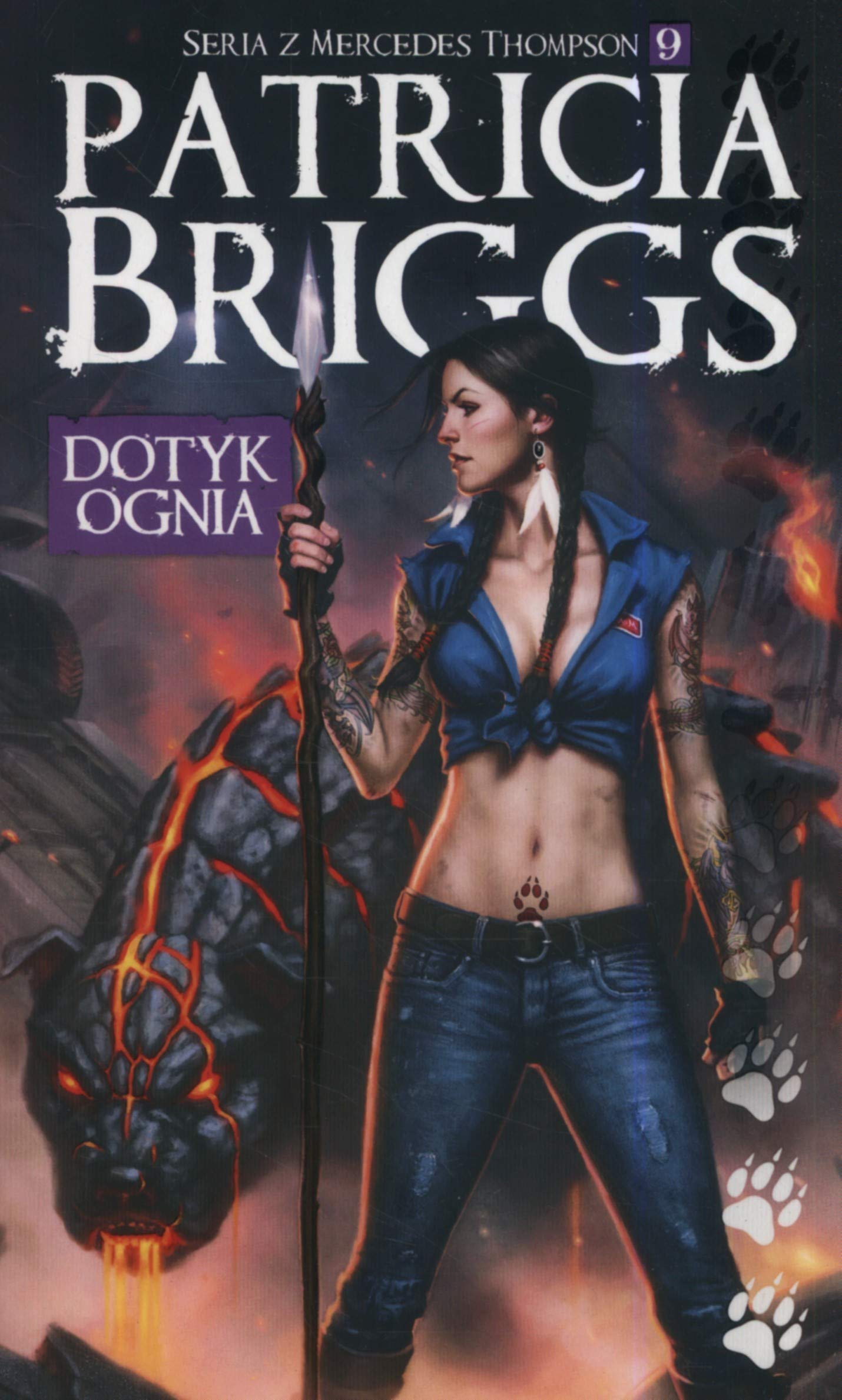 Dotyk ognia: Mercedes Thompson Tom 9 Fantasy & Sci-Fi