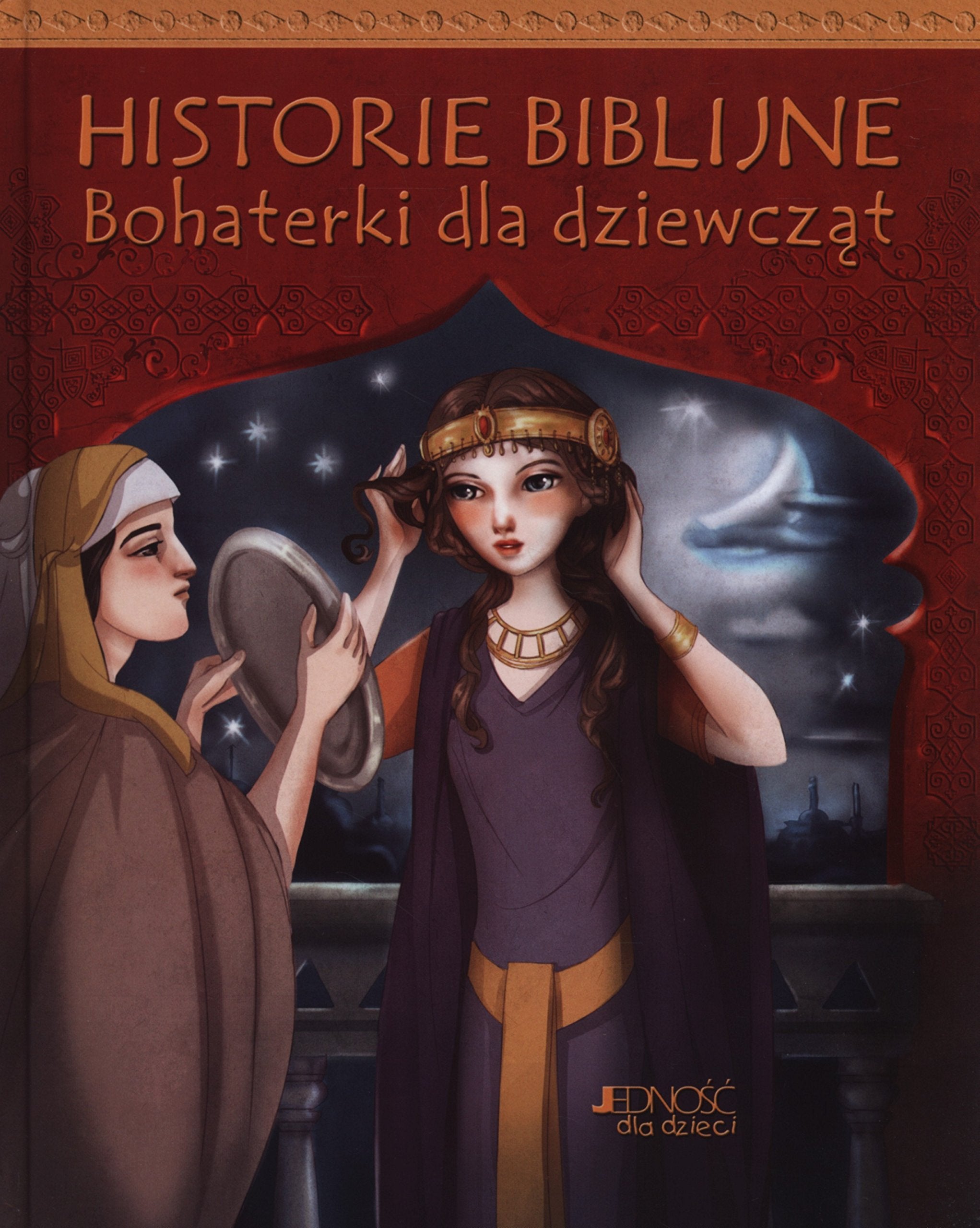 Historie biblijne Bohaterki dla dziewczat Books