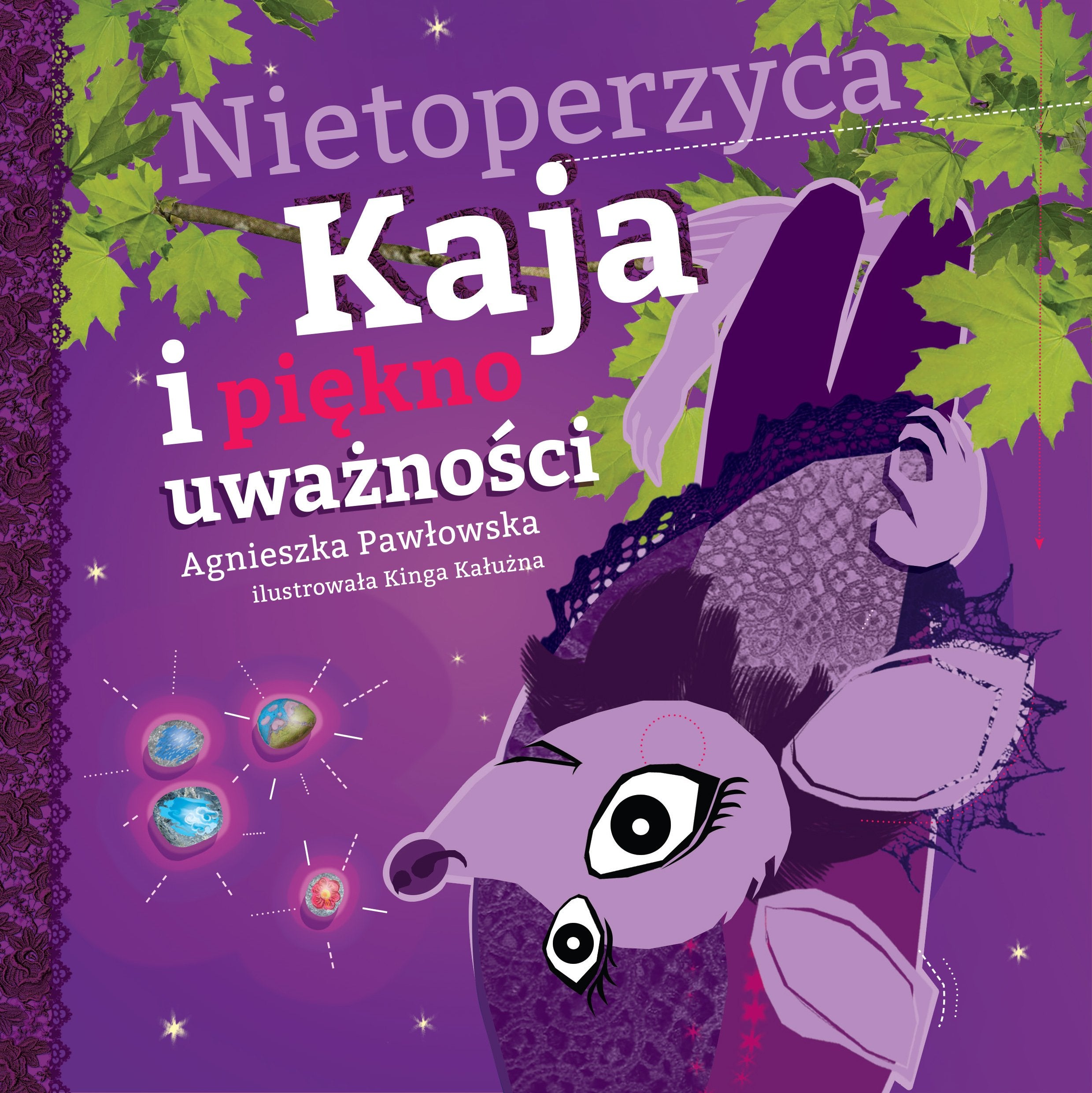 Nietoperzyca Kaja i piekno uwaznosci Fairy Tales & Legends
