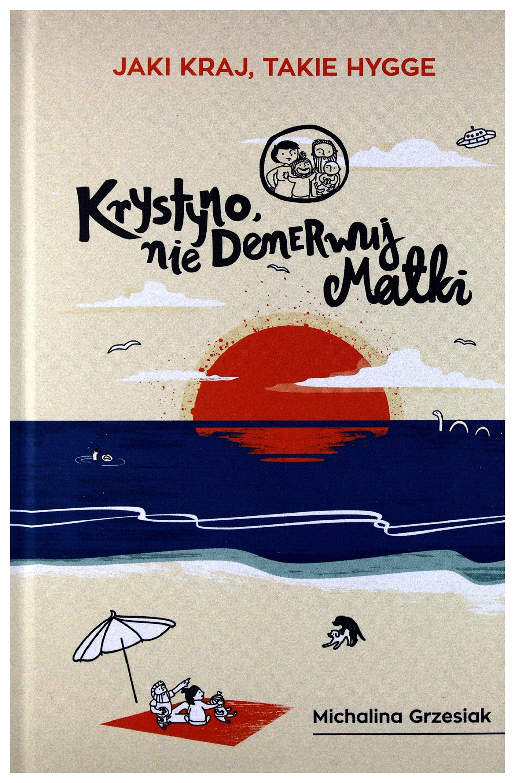 Krystyno, nie denerwuj matki Social Sciences