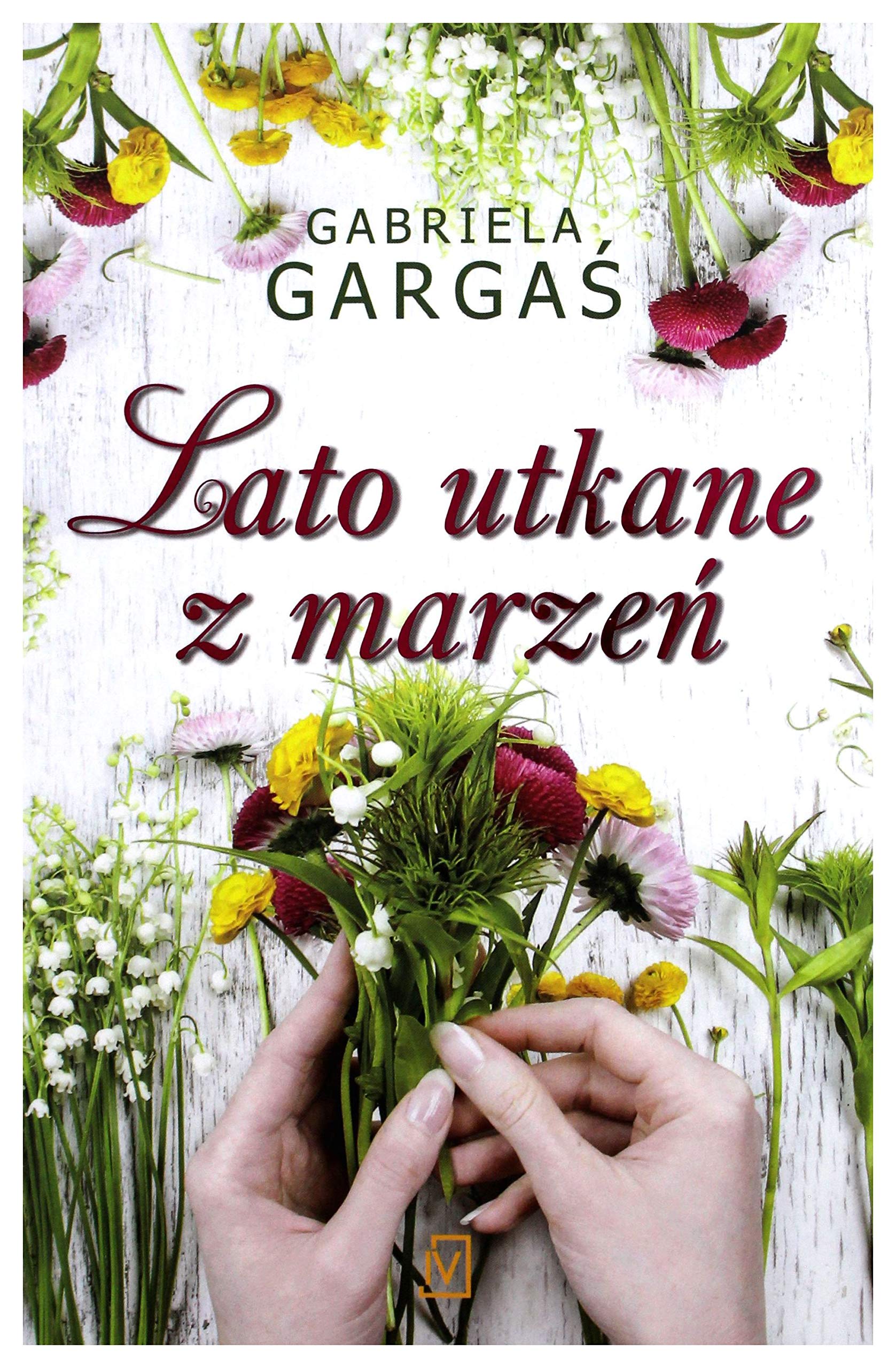 Lato utkane z marzen book