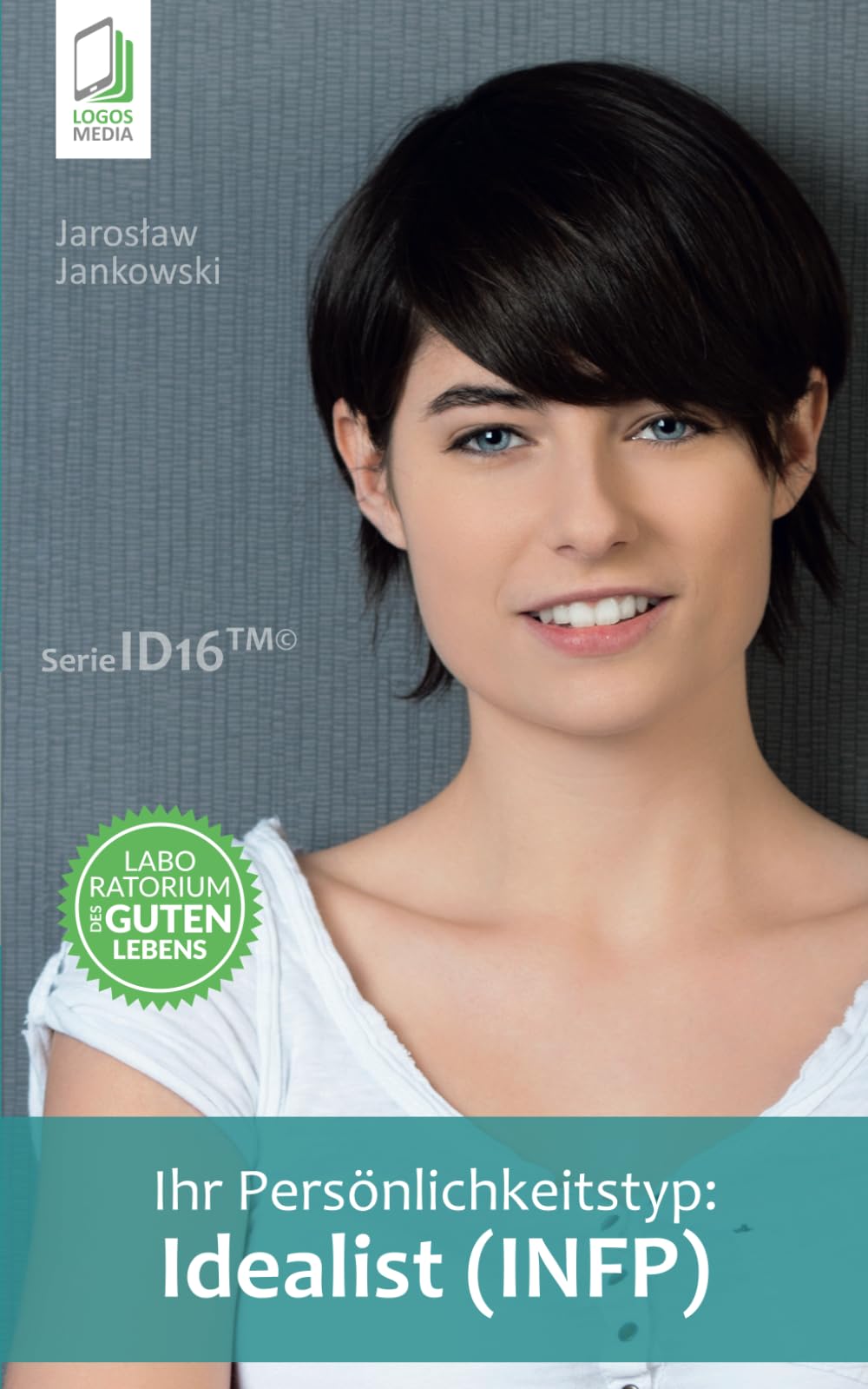 Ihr Persönlichkeitstyp - Idealist (INFP) Study Guides