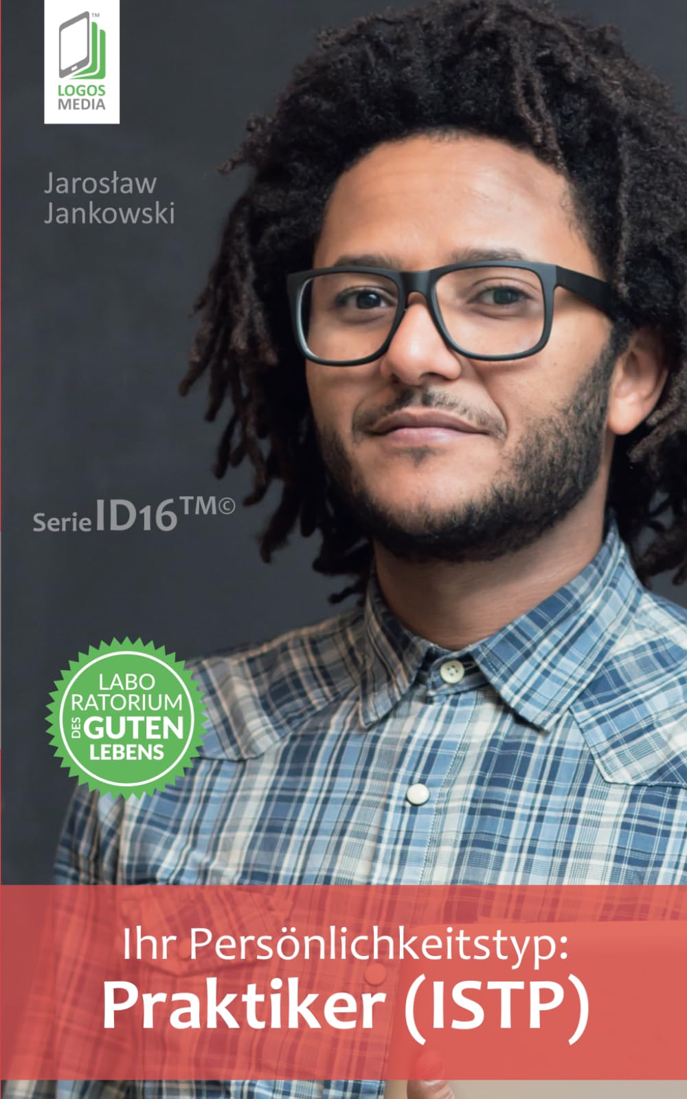 Ihr Persönlichkeitstyp - Praktiker (ISTP) book