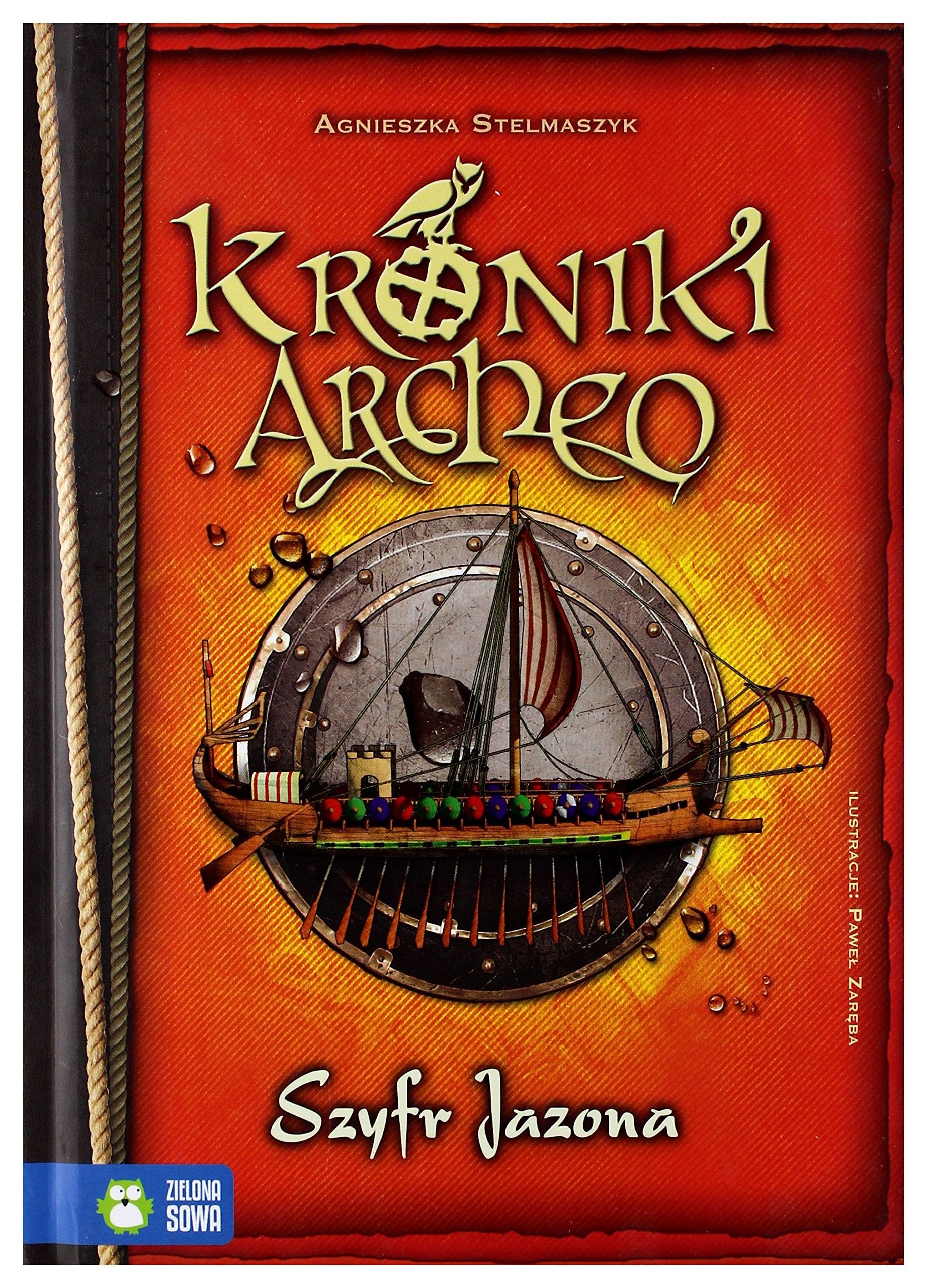 Kroniki Archeo Szyfr Jazona Novels & Short Stories