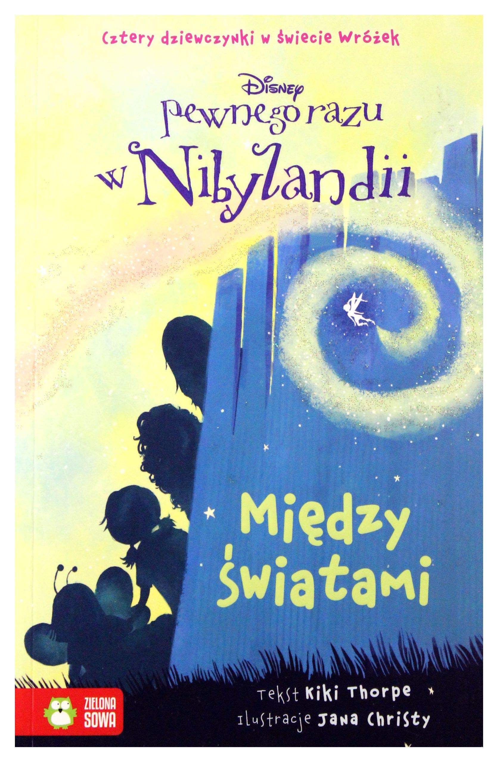 MiÄdzy Ĺwiatami - Kiki Thorpe Books