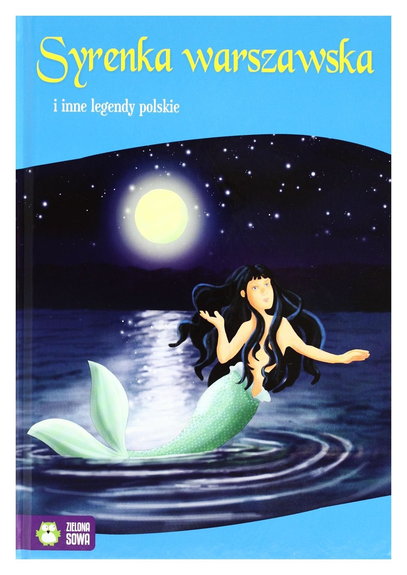 Syrenka warszawska i inne legendy polskie Books