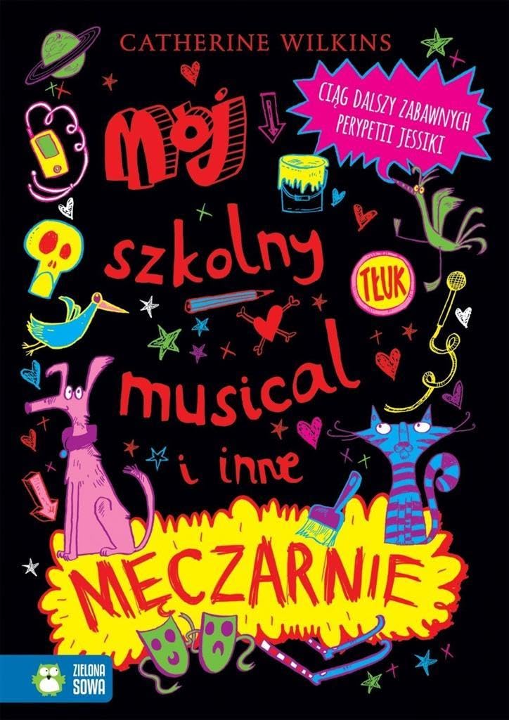Moj szkolny musical i inne meczarnie Novels & Short Stories