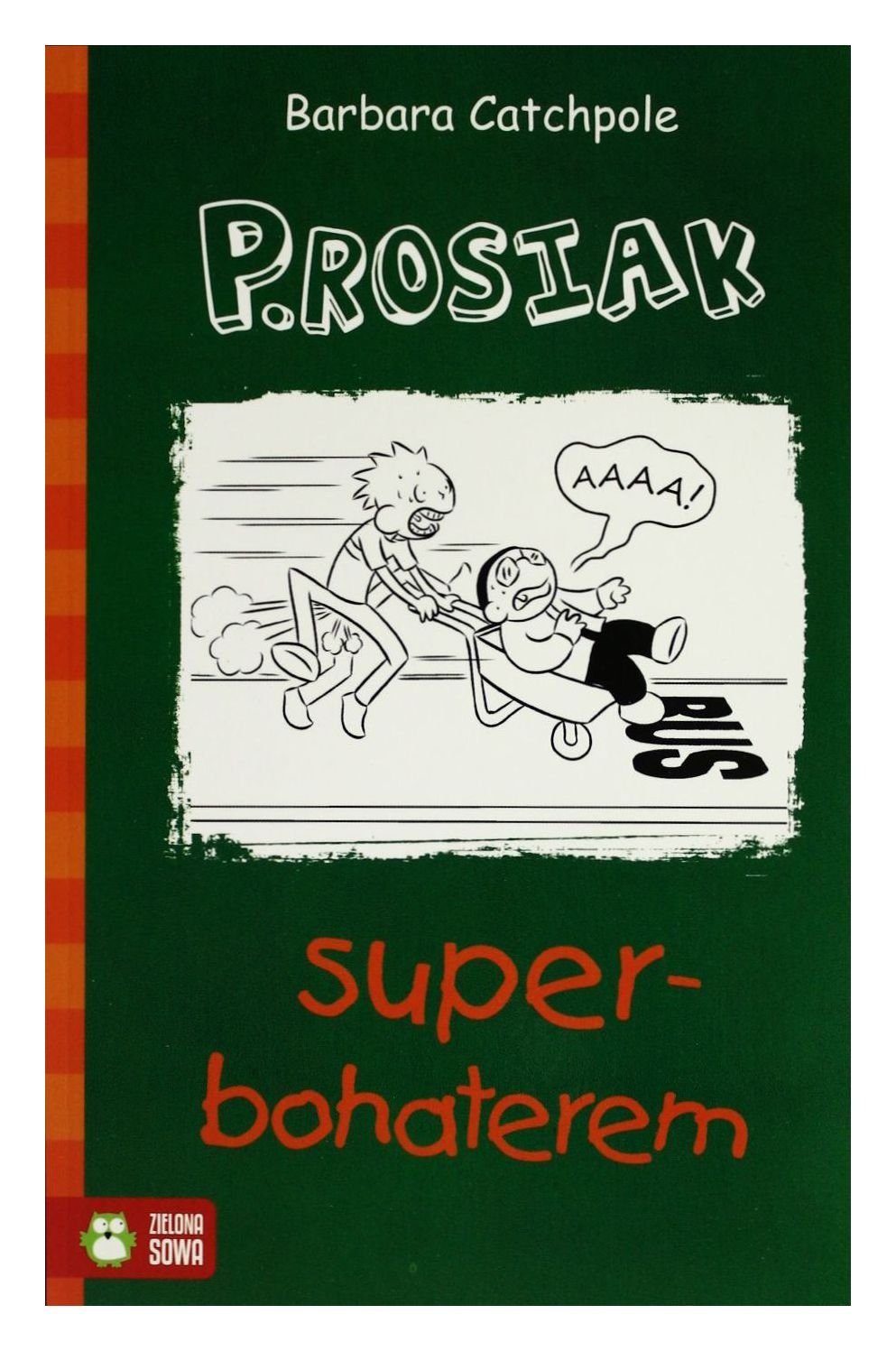P.Rosiak superbohaterem Books