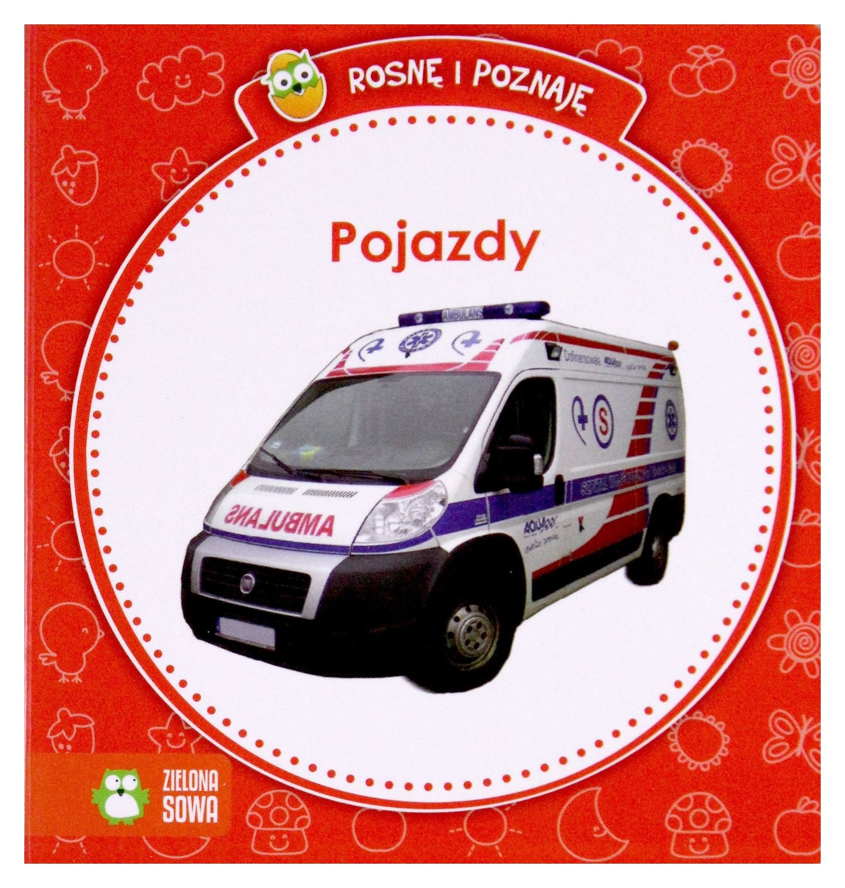 Rosnę i poznaję Pojazdy Books
