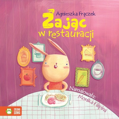 Zając w restauracji Wierszowane historyjki book