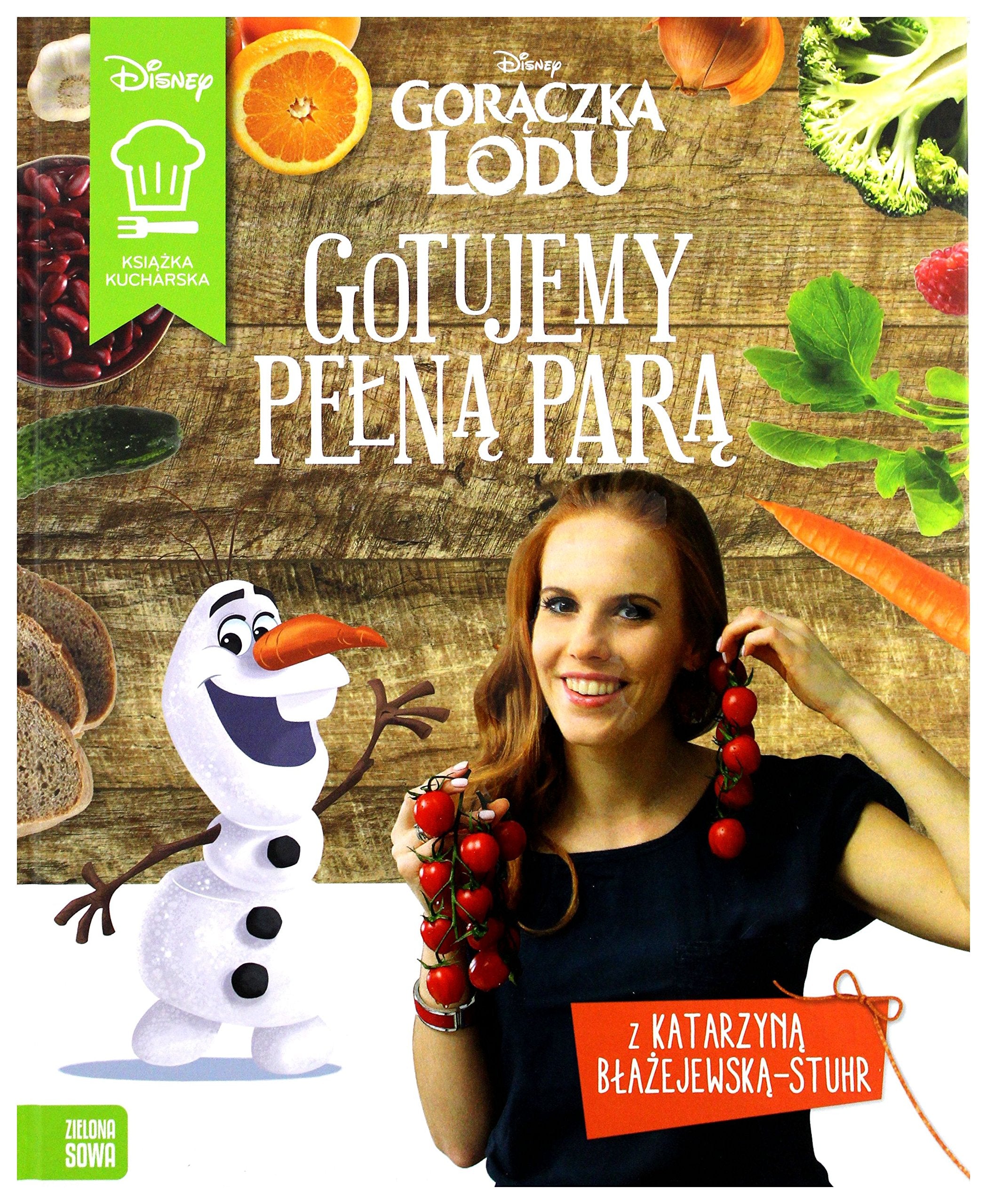 Gotujemy pelna para Goraczka Lodu Disney book