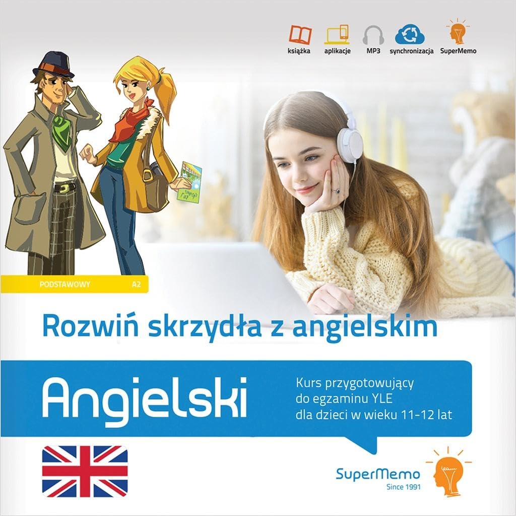 Rozwin skrzydla z angielskim Kurs przygotowujacy do egzaminu YLE dla dzieci w wieku 11-12 lat book