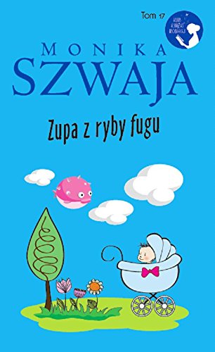 Zupa z ryby fugu (KLUB KSIĄŻKI KOBIECEJ) Books
