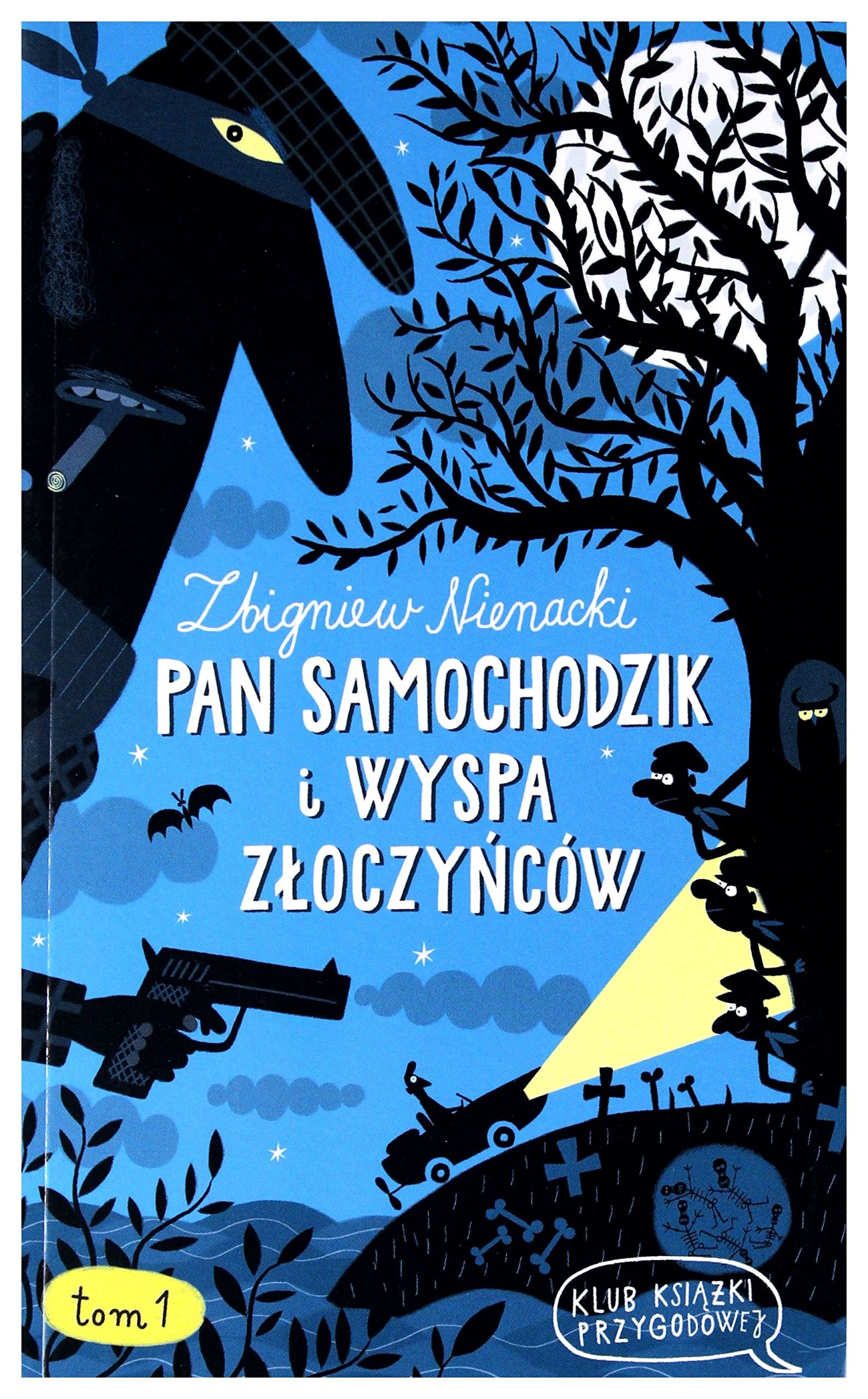 Pan Samochodzik i Wyspa zĹ oczyĹ cĂłw (Tom 1) - Zbigniew Nienacki Books