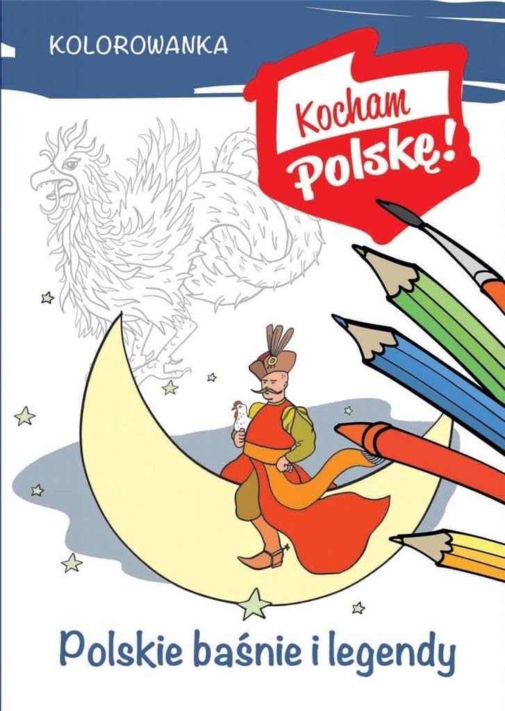 Kolorowanka Polskie baśnie i legendy Books