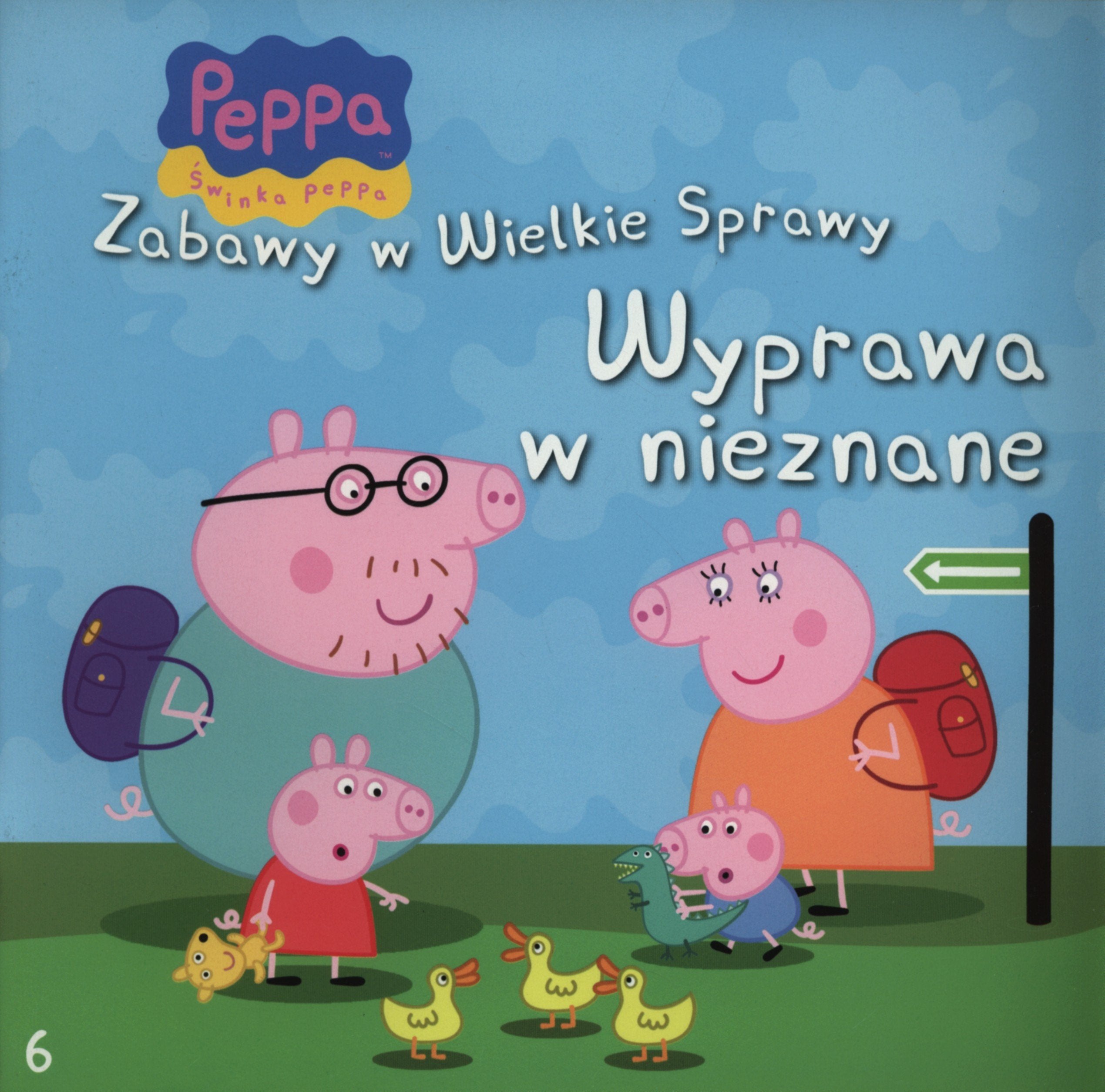 Świnka Peppa Zabawy w wielkie sprawy Wyprawa w nieznane Books
