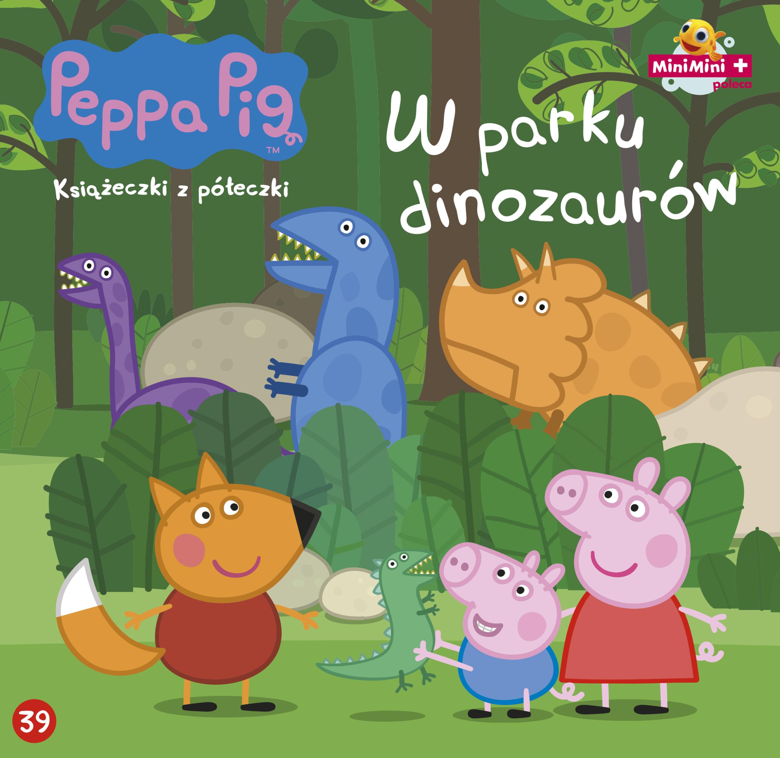 Świnka Peppa Książeczki z półeczki 39 W parku dinozaurów book