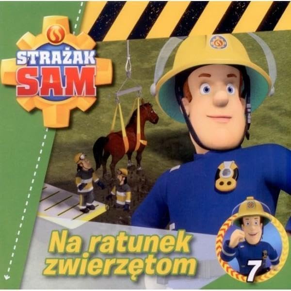 StraĹzak Sam 7. Na ratunek zwierzÄtom Books