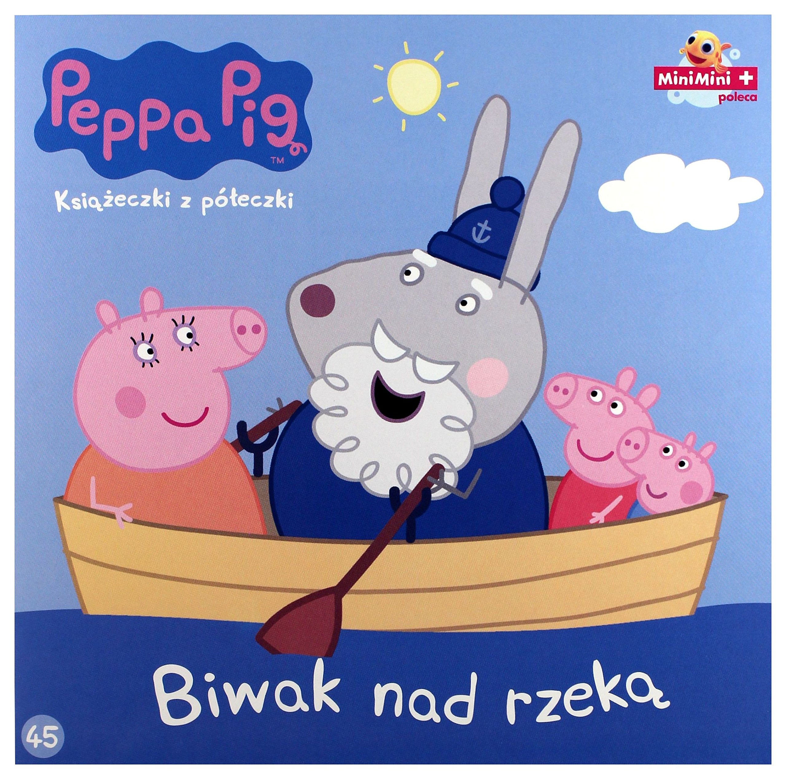 Świnka Peppa Książeczki z półeczki Tom 45 Biwak nad rzeką book