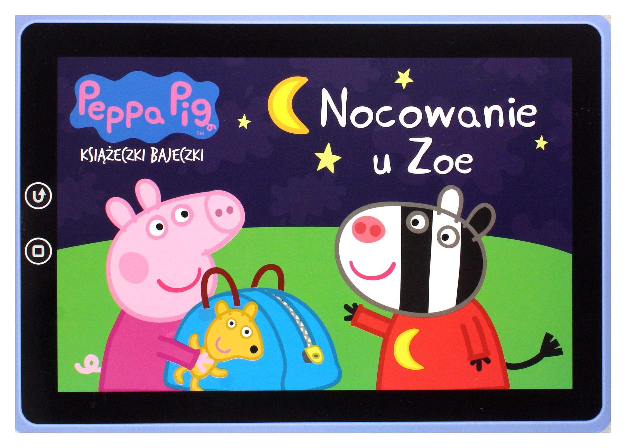 Nocowanie u Zoe. Ĺwinka Peppa ksiÄĹzeczki bajeczki (Tom 4) Books