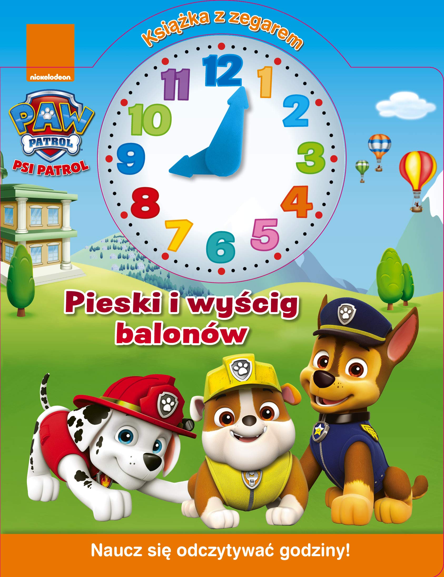 Psi Patrol Ksiazka z zegarem Pieski i wyscig balonow book