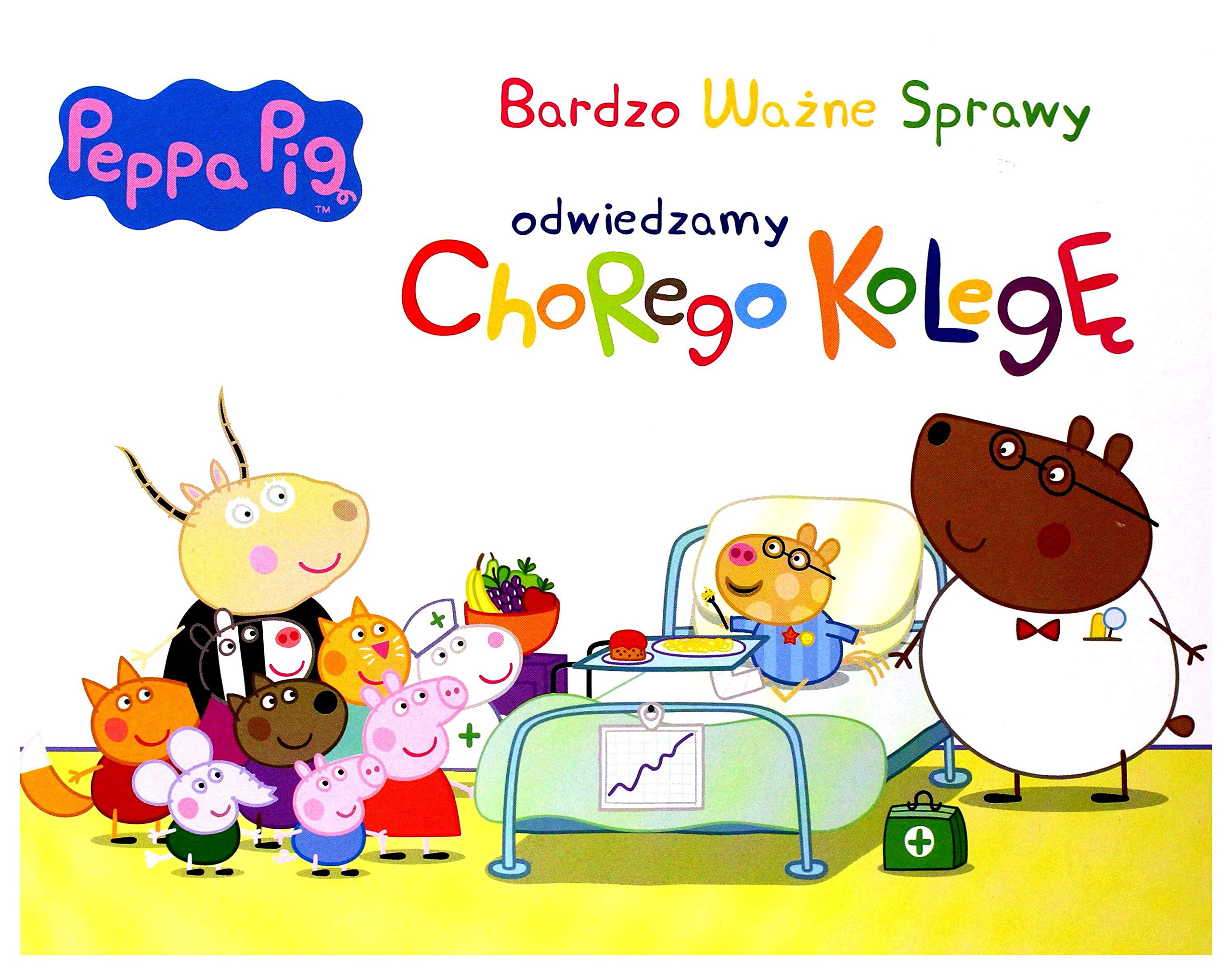 Peppa Pig Bardzo Ważne Sprawy Odwiewdzamy chorego kolegę book