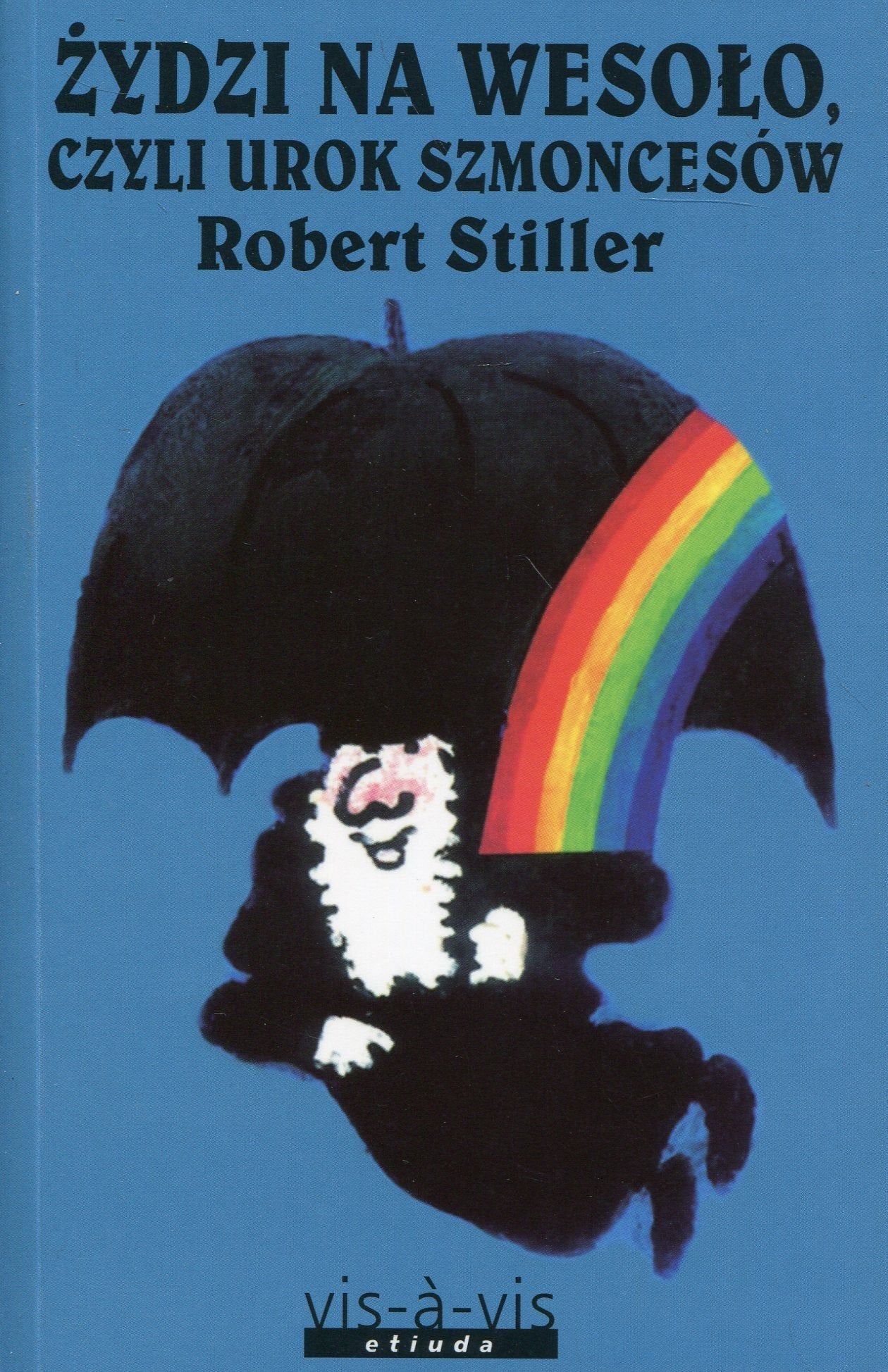 Zydzi na wesolo czyli urok szmoncesow Books