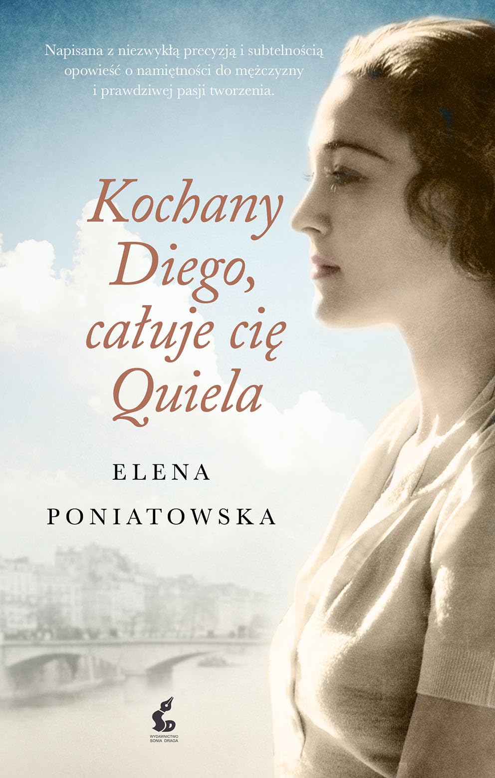 Kochany Diego, caluje cie Quiela book