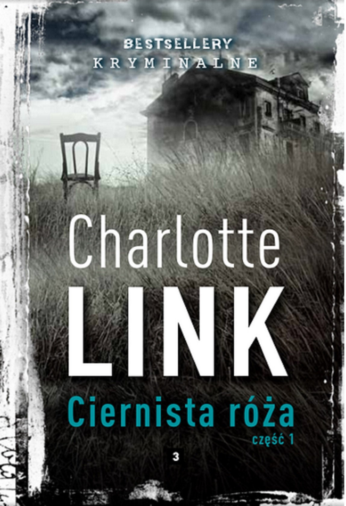 Ciernista roza cz 1 (BESTSELLERY KRYMINALNE) Action & Adventure