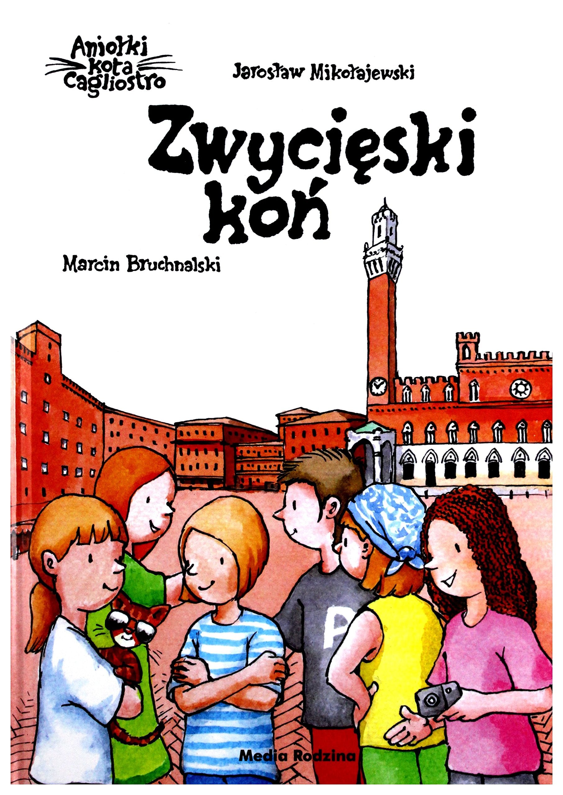 Zwycieski kon (ANIOŁKI KOTA CAGLIOSTRO) Novels & Short Stories