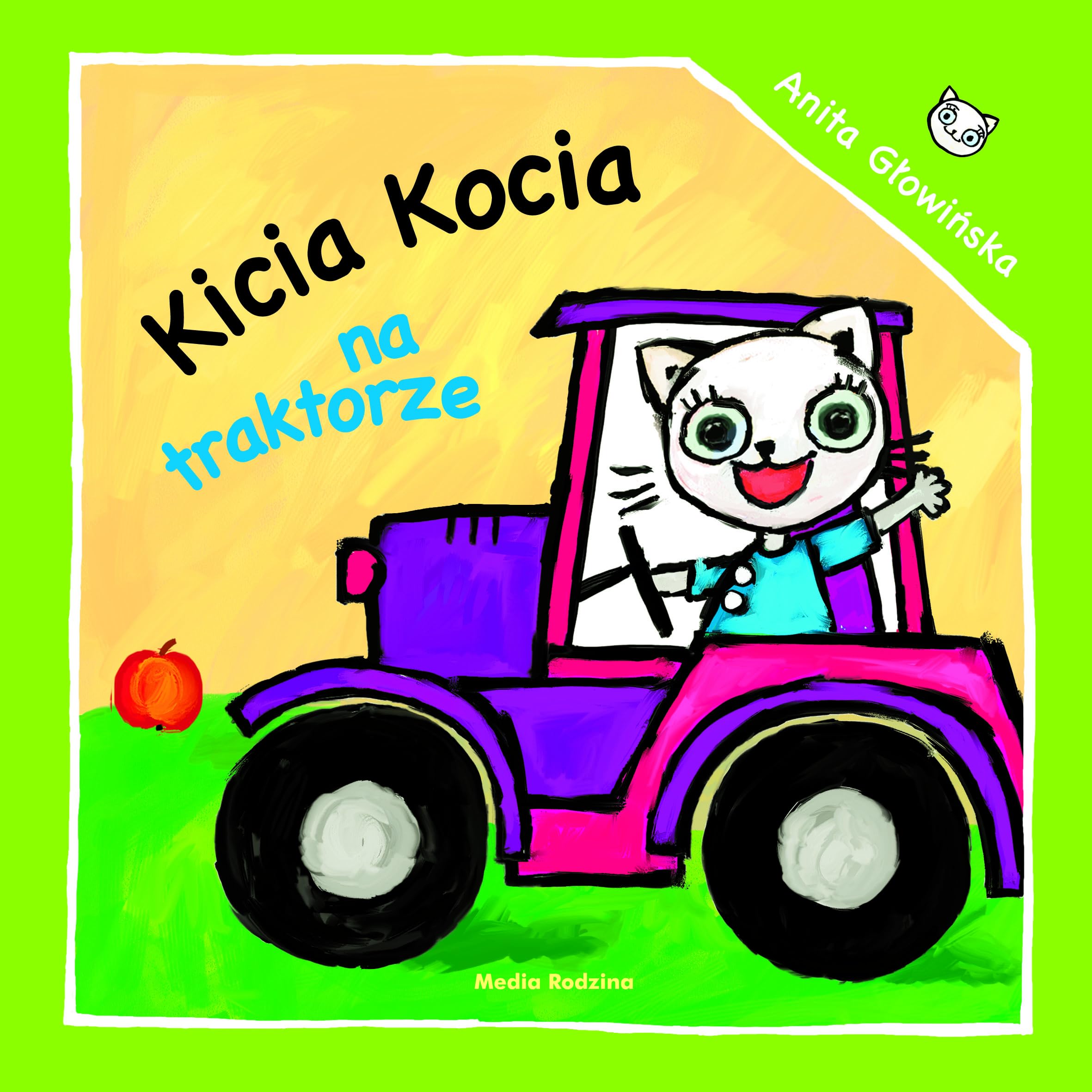 Kicia Kocia na traktorze (KASIA I GRZEŚ) Books