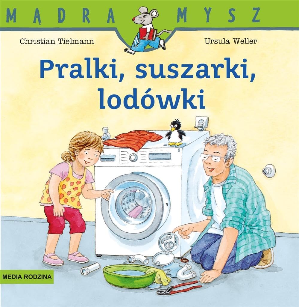 Pralki, suszarki, lodówki (MĄDRA MYSZ) Books