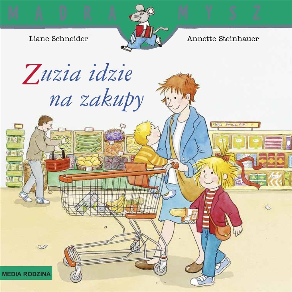 Zuzia idzie na zakupy (MĄDRA MYSZ) Books