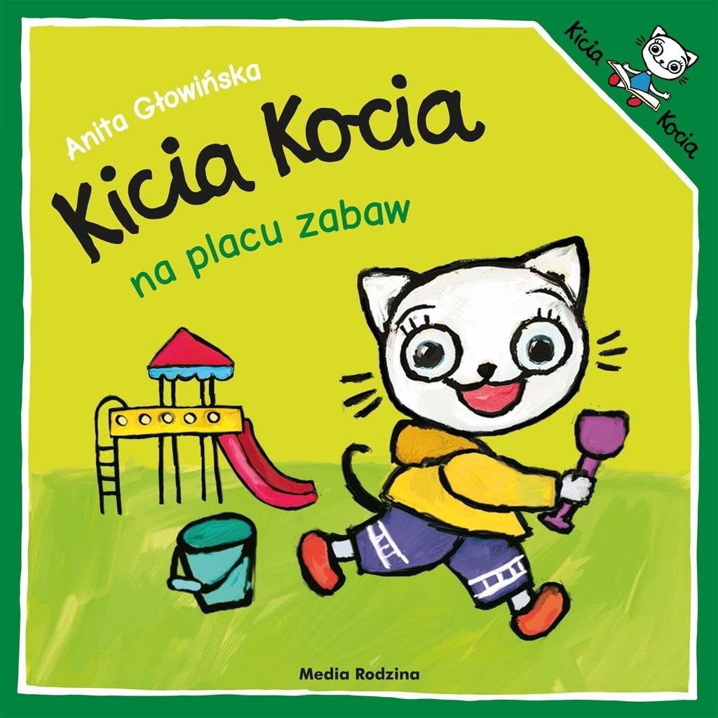 Kicia Kocia na placu zabaw Books