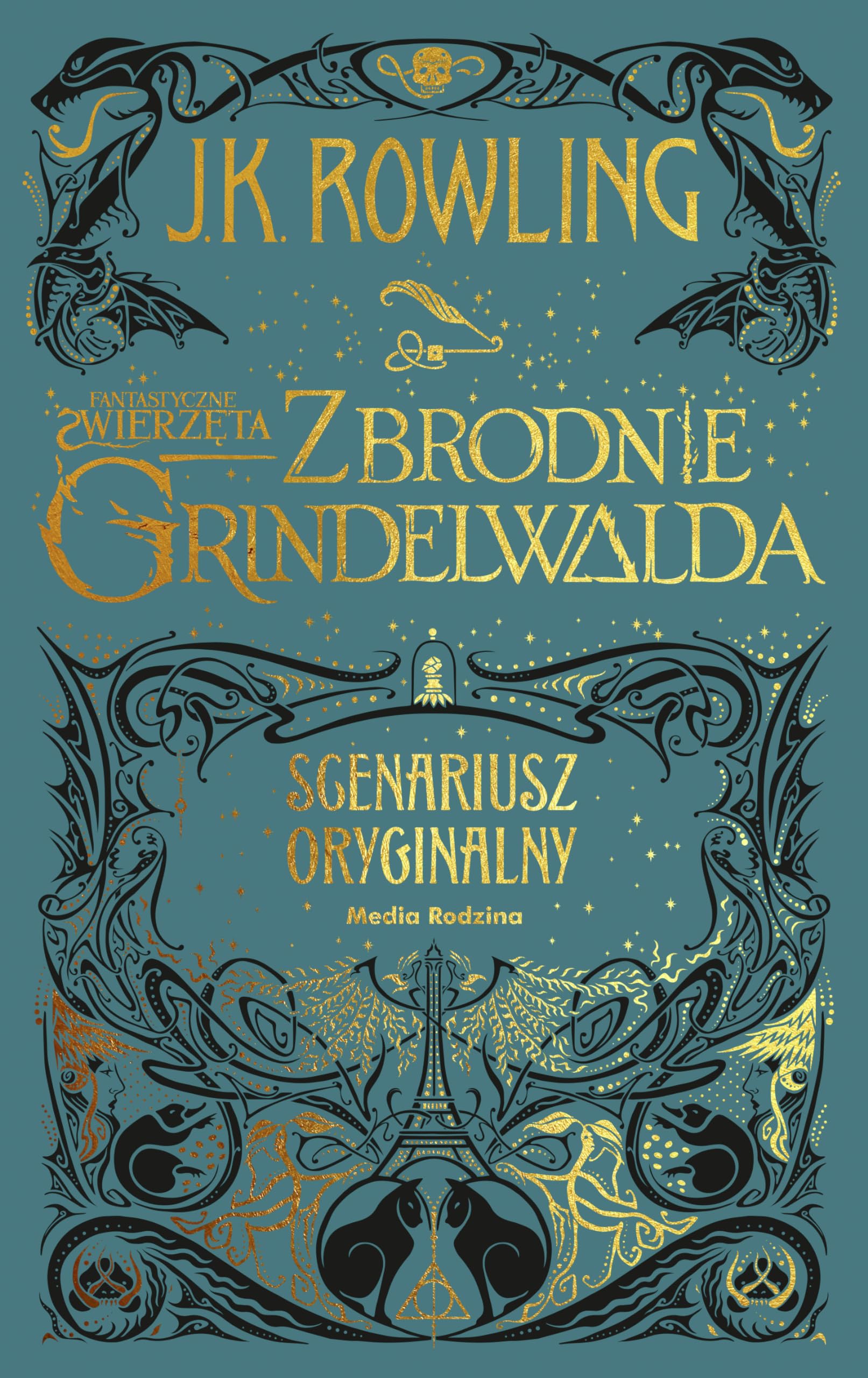 Fantastyczne zwierzeta Zbrodnie Grindelwalda: Scenariusz oryginalny Contemporary literature Books