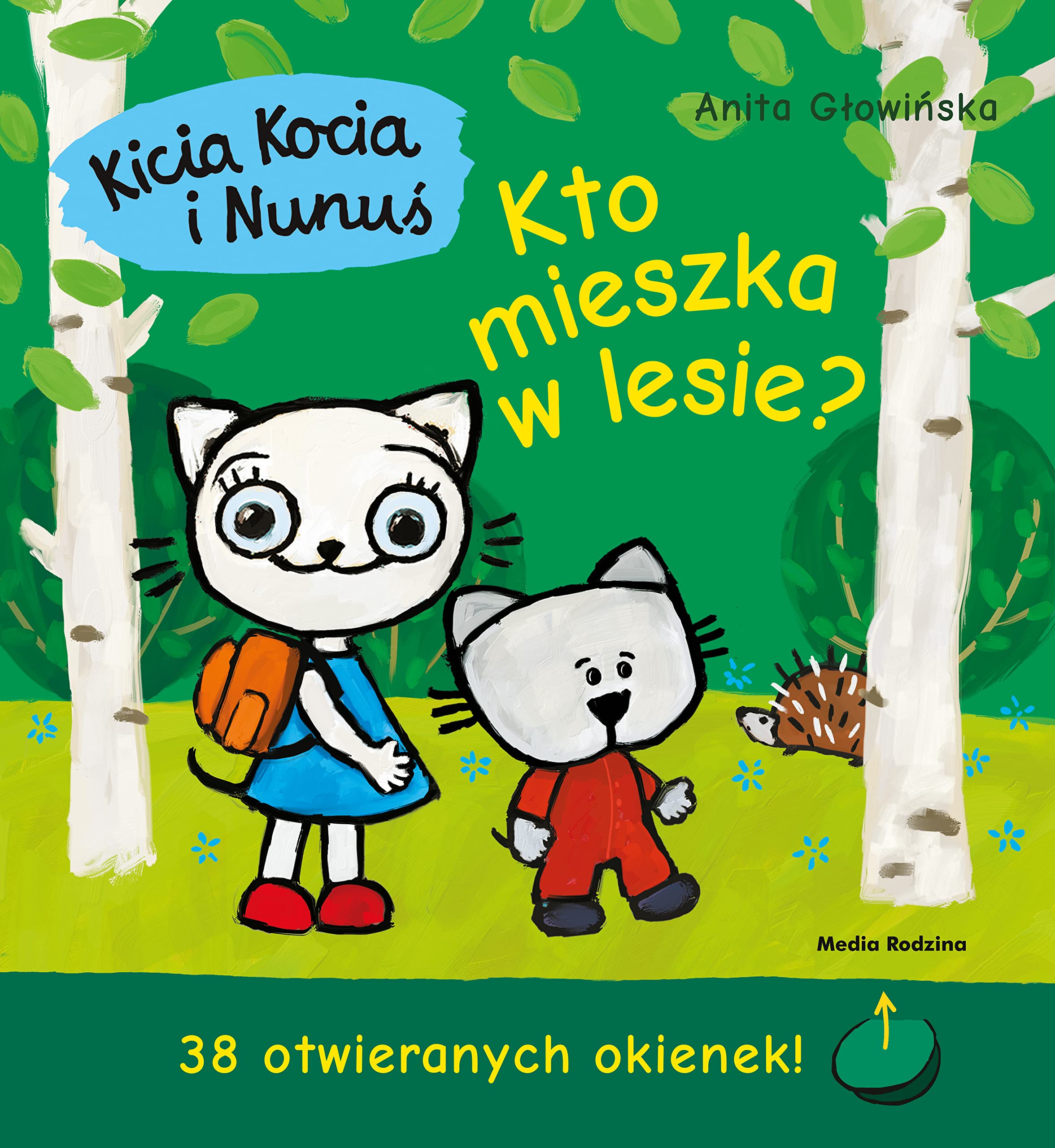 Kicia Kocia i Nunus Kto mieszka w lesie?: 38 otwieranych okienek! Books